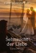 Sehnsucht der Liebe - Bild 1