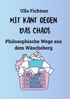MIT KANT GEGEN DAS CHAOS - Fichtner, Ulla