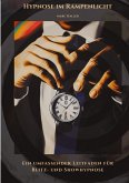 Hypnose im Rampenlicht Hypnose im Rampenlicht
