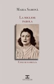 La miglior parola (eBook, ePUB) La miglior parola (eBook, ePUB)