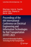 Proceedings of the 6th International Conference on Electrical Engineering and Information Technologies for Rail Transportation (EITRT) 2023