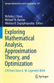 Exploring Mathematical Analysis, Approximation Theory, and Optimization