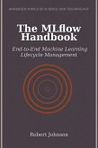 The MLflow Handbook (eBook, ePUB) The MLflow Handbook (eBook, ePUB)