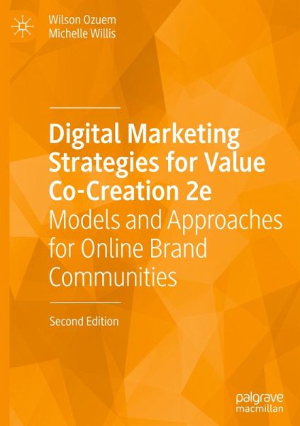 Digital Marketing Strategies for Value Co-Creation