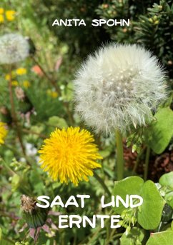 Saat und Ernte (eBook, ePUB)
