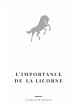 L'Importance de la Licorne - Bild 1