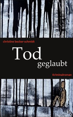 Tod geglaubt - Becker-Schmidt, Christine