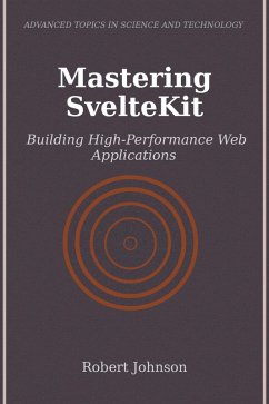 Mastering SvelteKit (eBook, ePUB) - Johnson, Robert