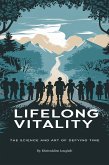Lifelong Vitality (eBook, ePUB) Lifelong Vitality (eBook, ePUB)
