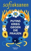 Putins Krieg gegen die Frauen (Mängelexemplar) Putins Krieg gegen die Frauen (Mängelexemplar)