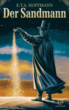 Cover E. T. A. Hoffmann: Der Sandmann (Novelaris Klassik) (eBook, ePUB)