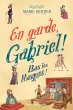 En garde Gabriel - Tome 3 (eBook, ePUB) - Bild 1