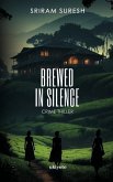 Brewed in Silence