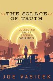 The Solace of Truth The Solace of Truth