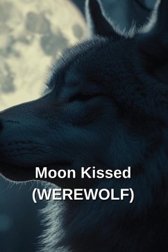 Moon Kissed (WEREWOLF) - Goldfinch, Rafferty