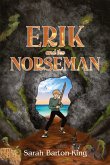 Erik and the Norseman
