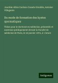 Du mode de formation des kystes spermatiques