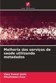 Melhoria dos serviços de saúde utilizando metadados