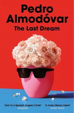 The Last Dream - Almodóvar, Pedro