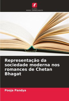 Cover Representação da sociedade moderna nos romances de Chetan Bhagat
