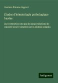 Études d'hématologie pathologique basées