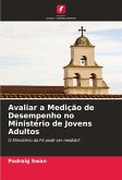 Avaliar a Medição de Desempenho no Ministério de Jovens Adultos