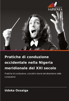 Cover Pratiche di conduzione occidentale nella Nigeria meridionale del XXI secolo
