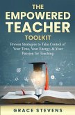The Empowered Teacher Toolkit