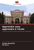 Apprendre sans apprendre à l'école
