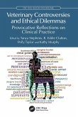 Veterinary Controversies and Ethical Dilemmas Veterinary Controversies and Ethical Dilemmas