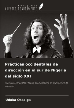 Cover Prácticas occidentales de dirección en el sur de Nigeria del siglo XXI