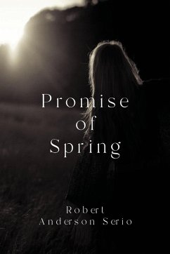 Promise Of Spring - Serio, Robert Anderson