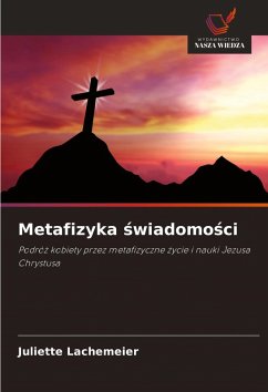 Metafizyka ¿wiadomo¿ci - Lachemeier, Juliette