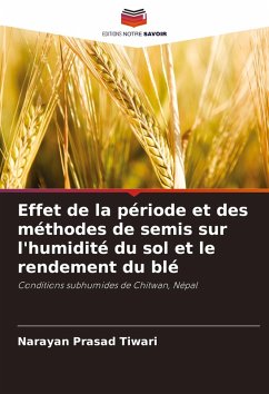 Cover Effet de la période et des méthodes de semis sur l'humidité du sol et le rendement du blé