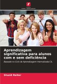 Aprendizagem significativa para alunos com e sem deficiência