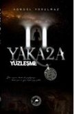 Yakaza II Yüzlesme