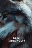 Bond (WAREWOLF)