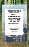 Ethical Standards for Technological and Business Education Sustainability Ethical Standards for Technological and Business Education Sustainability