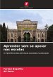 Aprender sem se apoiar nas escolas - Bild 1