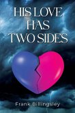 His Love Has Two Sides