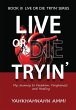 Live or Die Tryin' - Bild 1