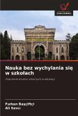Nauka bez wychylania si¿ w szko¿ach