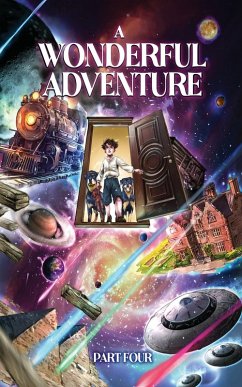 A Wonderful Adventure Part four A Wonderful Adventure Part four