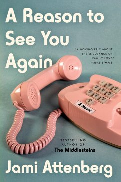A Reason to See You Again - Attenberg, Jami