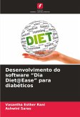 Desenvolvimento do software "Dia Diet@Ease" para diabéticos Desenvolvimento do software "Dia Diet@Ease" para diabéticos