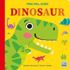 Cover Push, Pull, Slide! Dinosaur