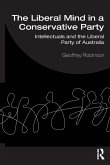 The Liberal Mind in a Conservative Party The Liberal Mind in a Conservative Party