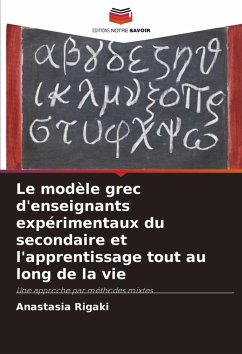 Le modèle grec d'enseignants expérimentaux du secondaire et l'apprentissage tout au long de la vie - Rigaki, Anastasia