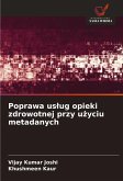 Poprawa us¿ug opieki zdrowotnej przy u¿yciu metadanych