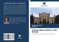 Lernen ohne Lehren in der Schule - Basçiftçi, Furkan;Savci, Ali